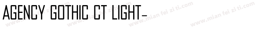 Agency Gothic CT Light字体转换